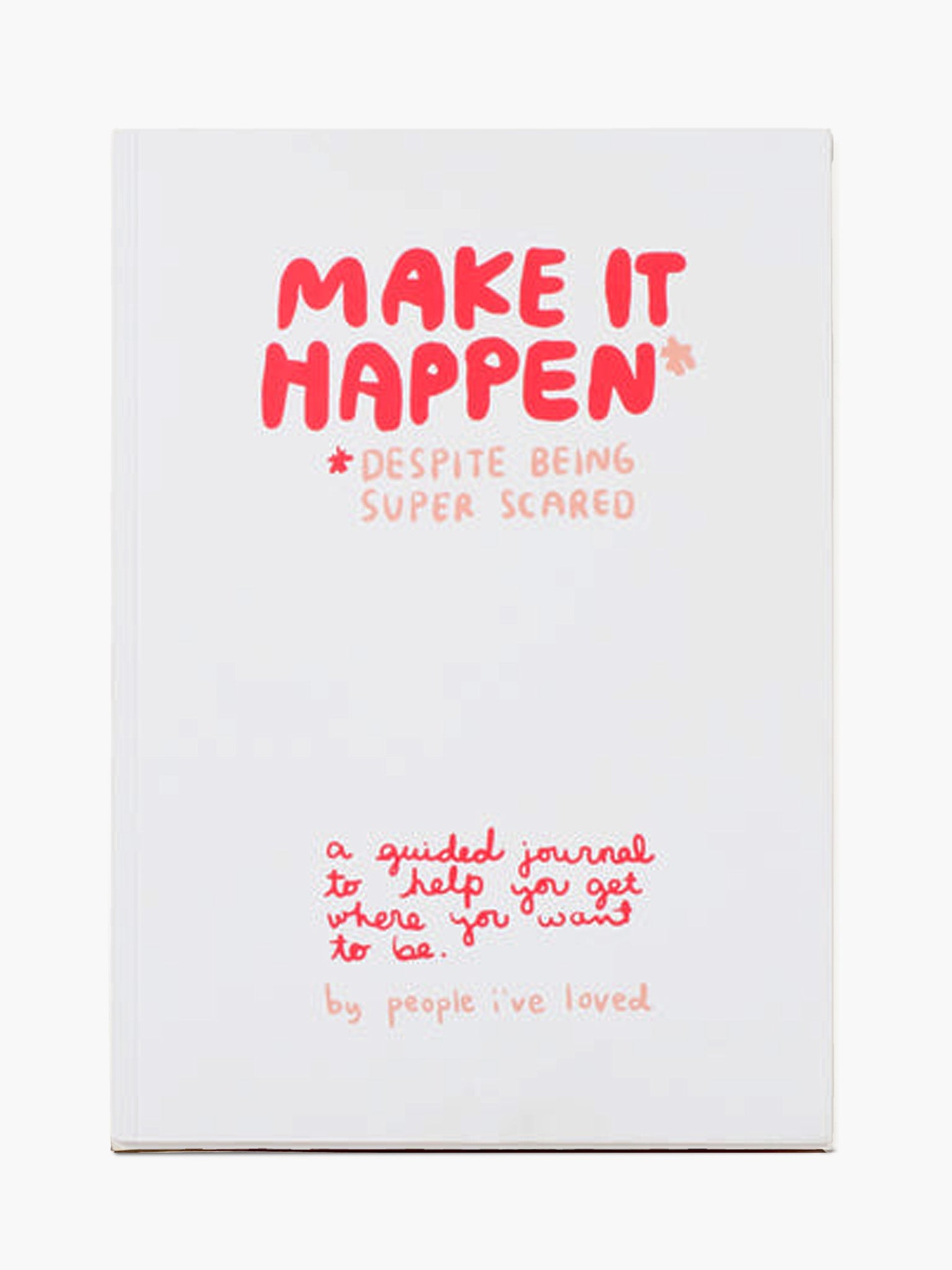 Make It Happen Journal